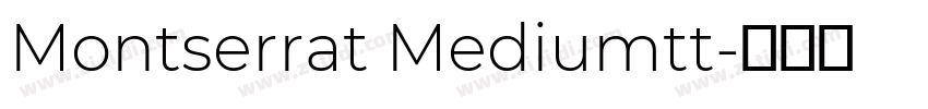 Montserrat Mediumtt字体转换